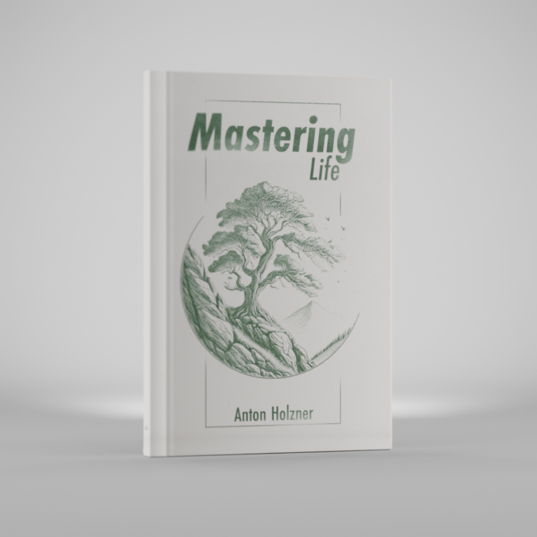 Mastering Life by Anton Holzner - Image 3